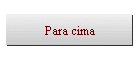 Para cima